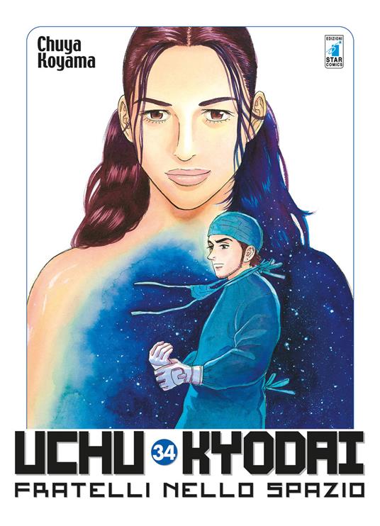 Uchu Kyodai. Fratelli nello spazio. Vol. 34 - Chuya Koyama - copertina