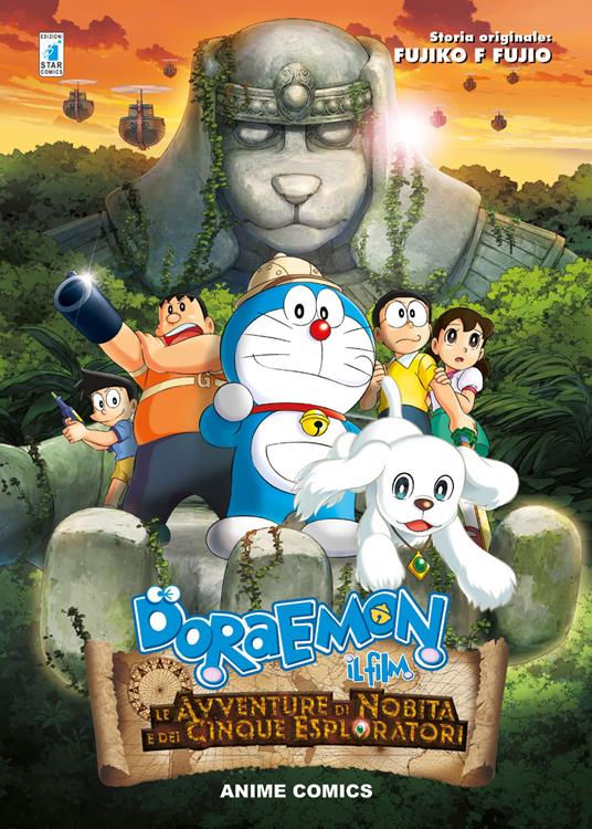 Le avventure di Nobita e dei cinque esploratori. Doraemon il film - Fujiko F. Fujio - copertina