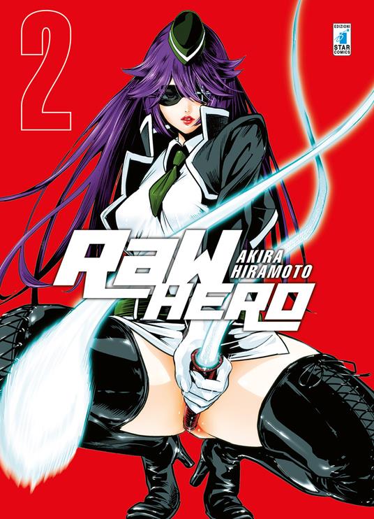 RaW Hero. Vol. 2 - Akira Hiramoto - copertina