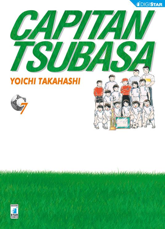 Capitan Tsubasa. New edition. Vol. 7 - Yoichi Takahashi,M. Malavasi - ebook