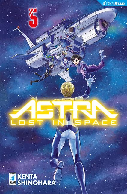 Astra. Lost in space. Vol. 5 - Kenta Shinohara,Luigi Boccasile - ebook