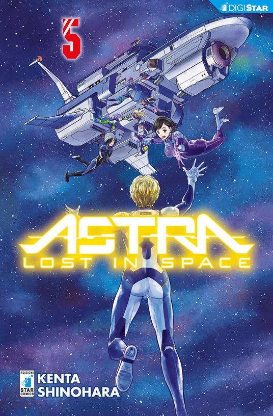 Astra. Lost in space. Vol. 5 - Kenta Shinohara,Luigi Boccasile - ebook
