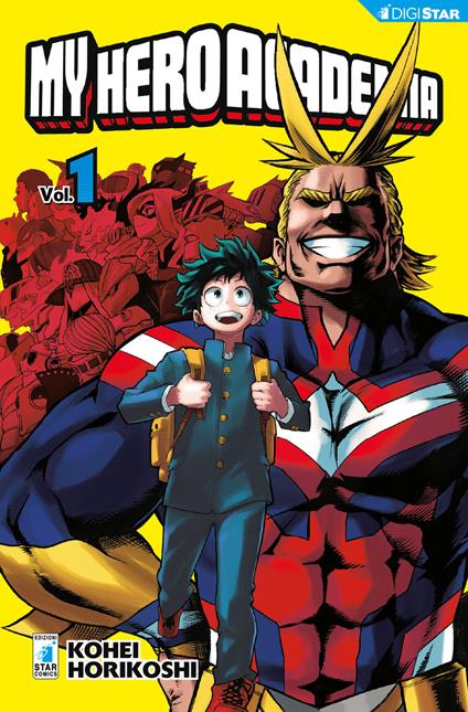 My Hero Academia. Vol. 1 - Kohei Horikoshi,Michela Riminucci - ebook