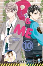 P&me. Policeman and me. Vol. 10