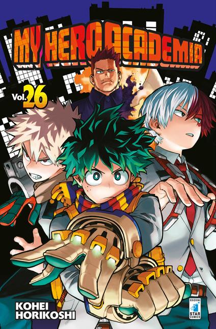 My Hero Academia. Vol. 26: Il cielo è alto e blu - Kohei Horikoshi - copertina