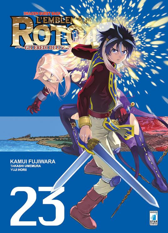 L'emblema di Roto II. Gli eredi dell'emblema. Dragon quest saga. Vol. 23 - Kamui Fujiwara,Takashi Umemura,Yuji Horii - copertina