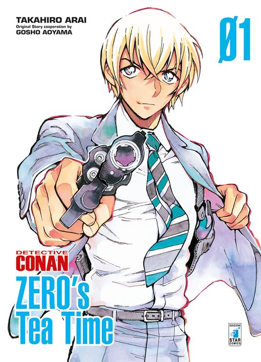 Detective Conan. Zero's tea time. Vol. 1 - Gosho Aoyama - copertina