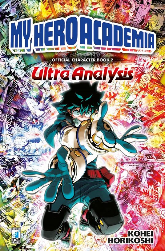 My Hero Academia. Official character book. Ediz. illustrata. Vol. 2: Ultra analysis - Kohei Horikoshi - copertina