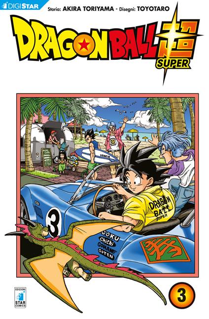 Dragon Ball Super. Vol. 3 - Akira Toriyama,Toyotaro,Michela Riminucci - ebook