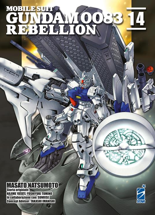 Rebellion. Mobile suit Gundam 0083. Vol. 14 - Masato Natsumoto,Hajime Yatate,Yoshiyuki Tomino - copertina