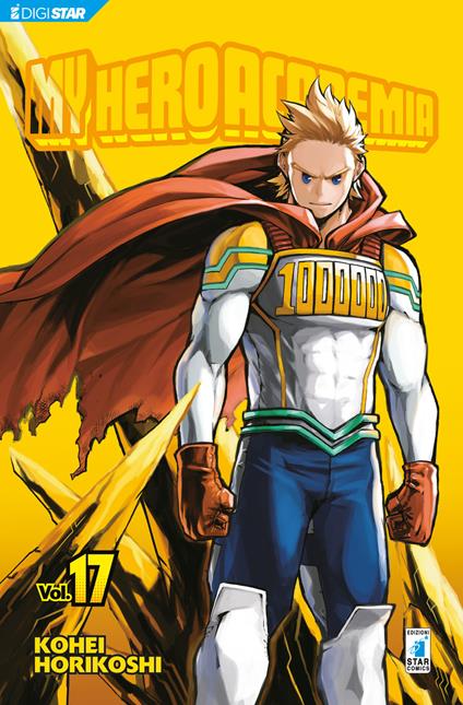 My Hero Academia. Vol. 17 - Kohei Horikoshi,Michela Riminucci - ebook