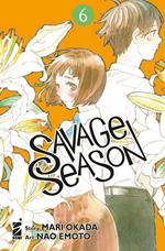 Savage season. Vol. 6