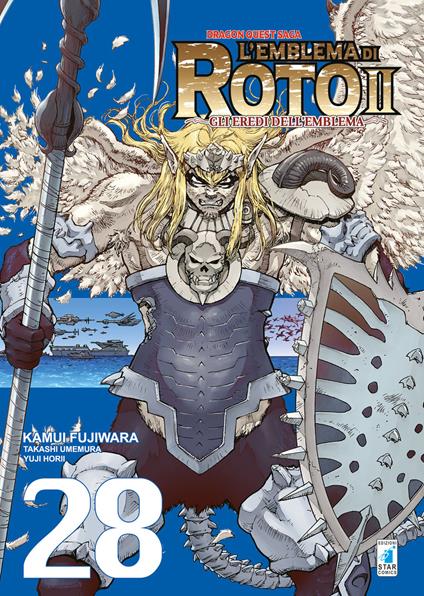 L'emblema di Roto II. Gli eredi dell'emblema. Dragon quest saga. Vol. 28 - Kamui Fujiwara,Takashi Umemura,Yuji Horii - copertina