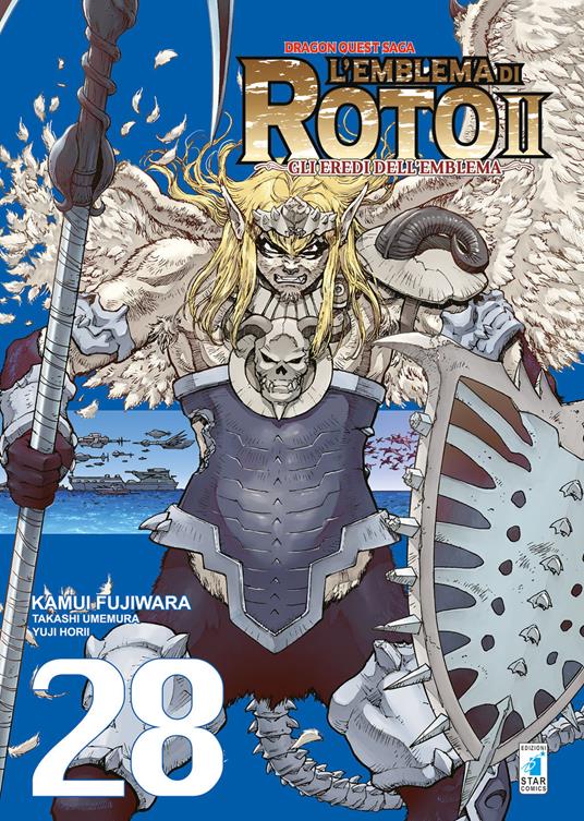 L'emblema di Roto II. Gli eredi dell'emblema. Dragon quest saga. Vol. 28 - Kamui Fujiwara,Takashi Umemura,Yuji Horii - copertina