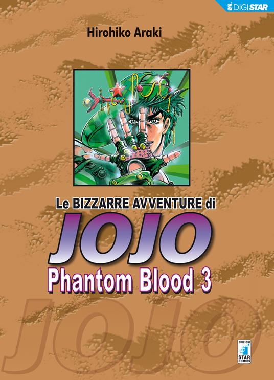 Phantom blood. Le bizzarre avventure di Jojo. Vol. 3 - Hirohiko Araki,Edoardo Serino - ebook