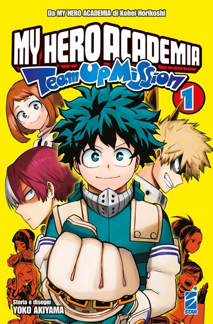 Team up mission. My Hero Academia. Vol. 1 - Kohei Horikoshi - copertina