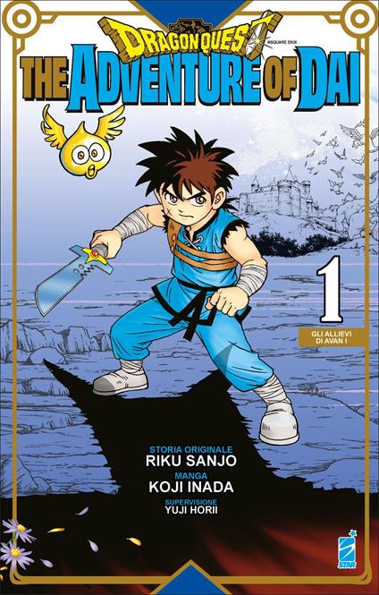 The adventure of Dai. Dragon quest. Vol. 1: Gli allievi di Avan I - Riku Sanjo,Yuji Horii - copertina