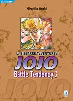 Battle tendency. Le bizzarre avventure di Jojo. Vol. 3