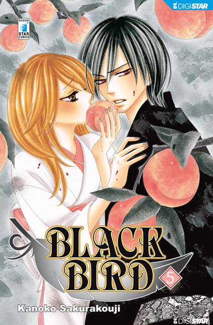 Black bird. Vol. 5 - Kanoko Sakurakouji,M. Kawata,Edoardo Serino - ebook