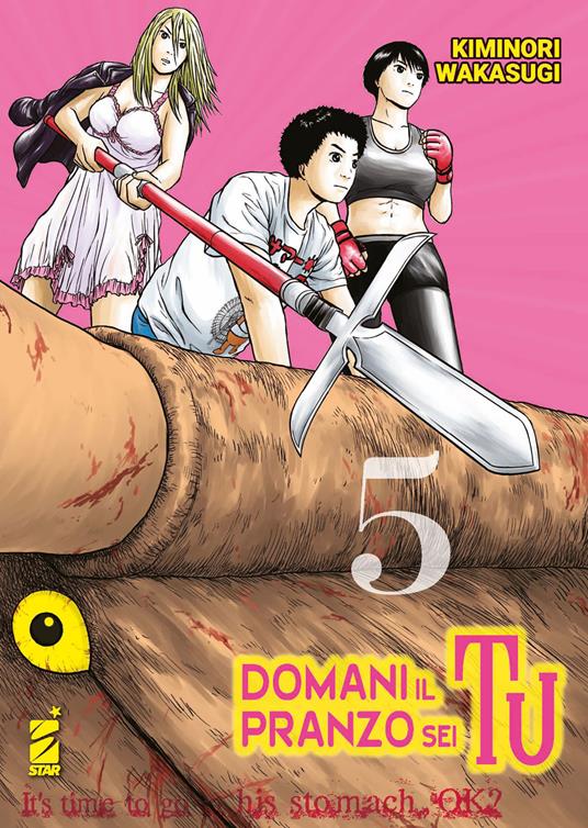 Domani il pranzo sei tu. Vol. 5 - Kiminori Wakasugi - copertina