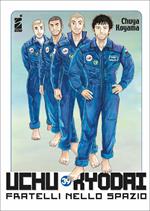 Uchu Kyodai. Fratelli nello spazio. Vol. 39