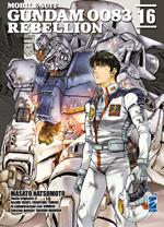 Rebellion. Mobile suit Gundam 0083. Vol. 16