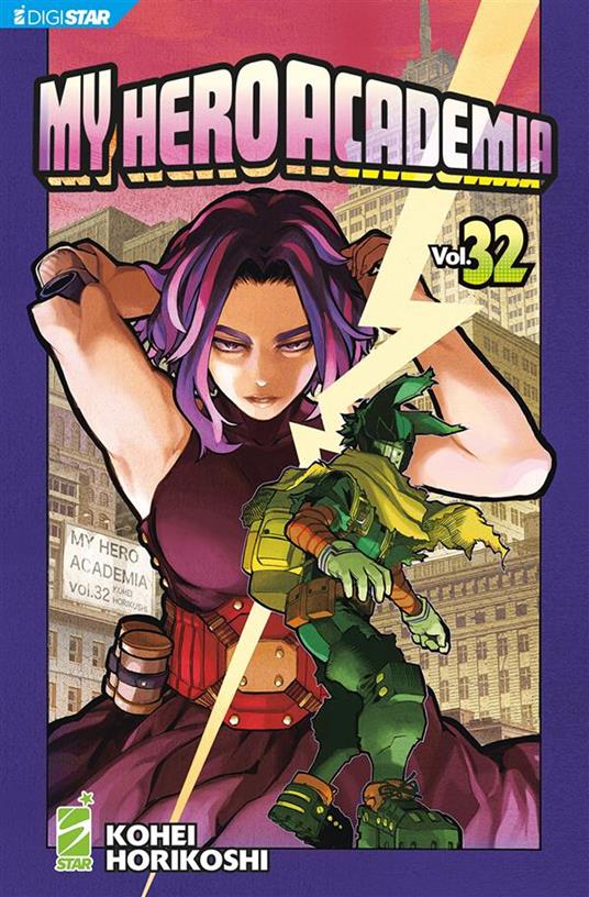 My Hero Academia. Vol. 32 - Kohei Horikoshi,Andrea Maniscalco - ebook