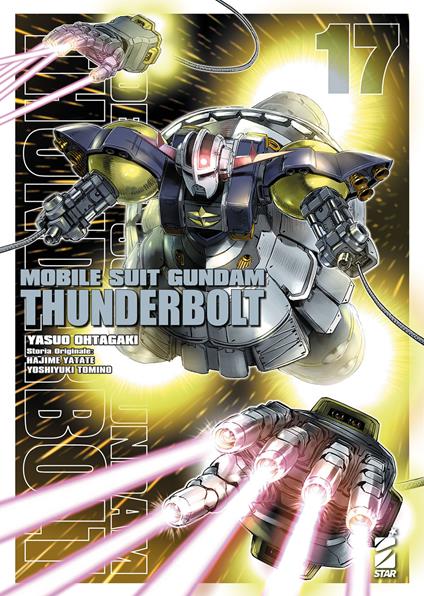 Mobile suit Gundam Thunderbolt. Vol. 17 - Yasuo Ohtagaki,Hajime Yatate,Yoshiyuki Tomino - copertina