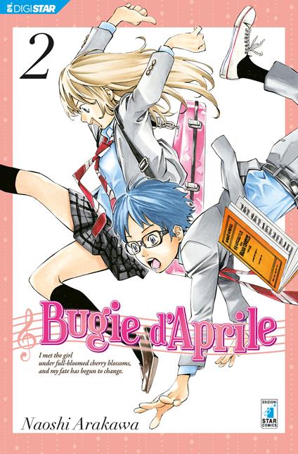 Bugie d'aprile. Vol. 2 - Naoshi Arakawa,Rie Zushi - ebook