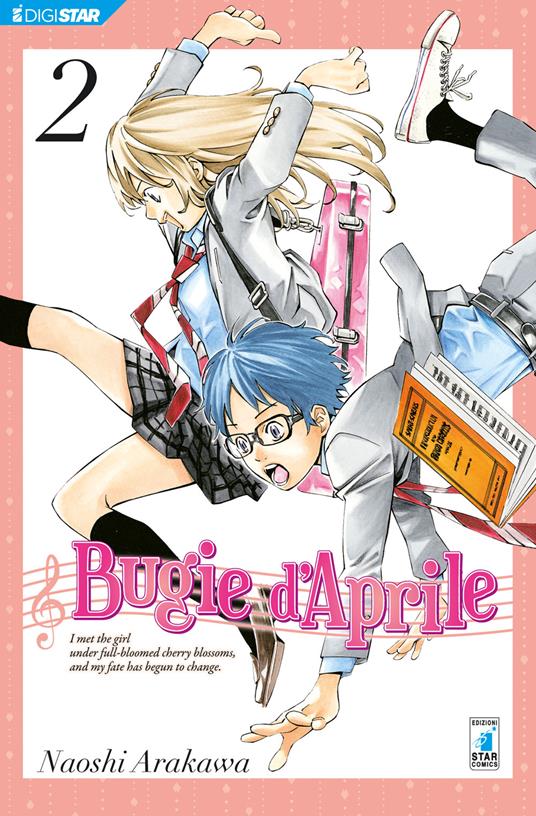 Bugie d'aprile. Vol. 2 - Naoshi Arakawa,Rie Zushi - ebook