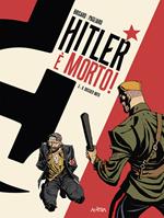 Hitler è morto. Vol. 3: dossier mito, Il.