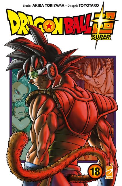 Dragon Ball Super. Vol. 18 - Akira Toriyama,Toyotaro - copertina