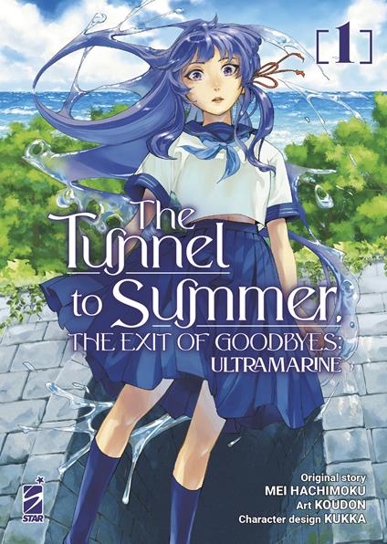 The tunnel to summer. The exit of goodbyes: Ultramarine. Vol. 1 - Mokune Hachi,Kukka - copertina