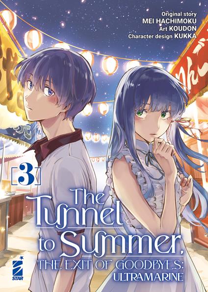 The tunnel to summer. The exit of goodbyes: Ultramarine. Vol. 3 - Mokune Hachi,Kukka - copertina