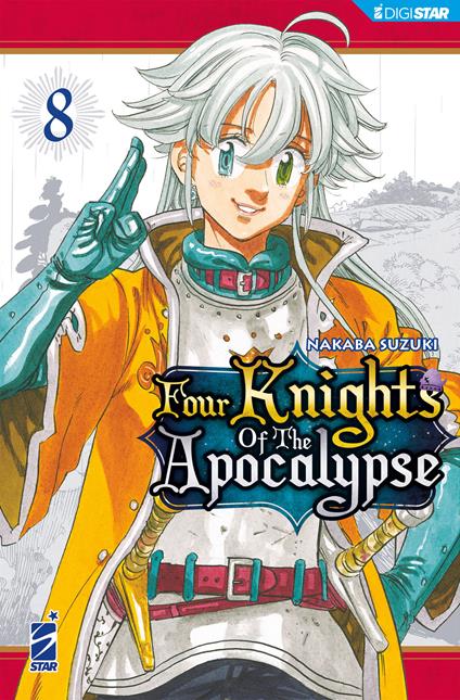 Four knights of the apocalypse. Vol. 8 - Nakaba Suzuki,Michela Riminucci - ebook