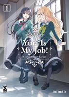 Yuri is my job!. Vol. 1