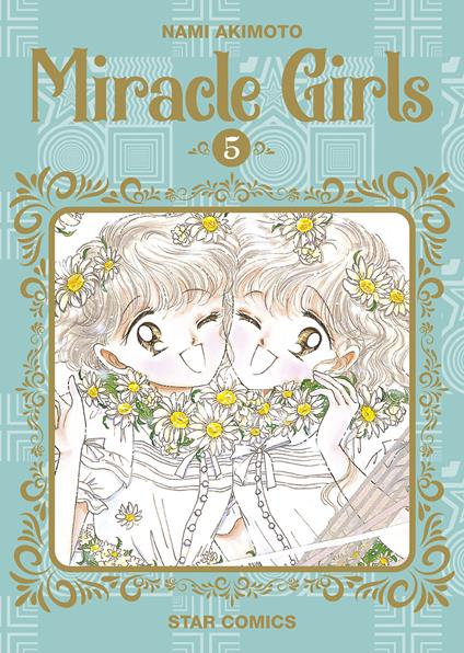 Miracle girls. Vol. 5 - Nami Akimoto - copertina