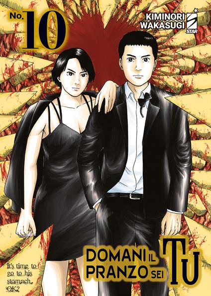Domani il pranzo sei tu. Vol. 10 - Kiminori Wakasugi - copertina