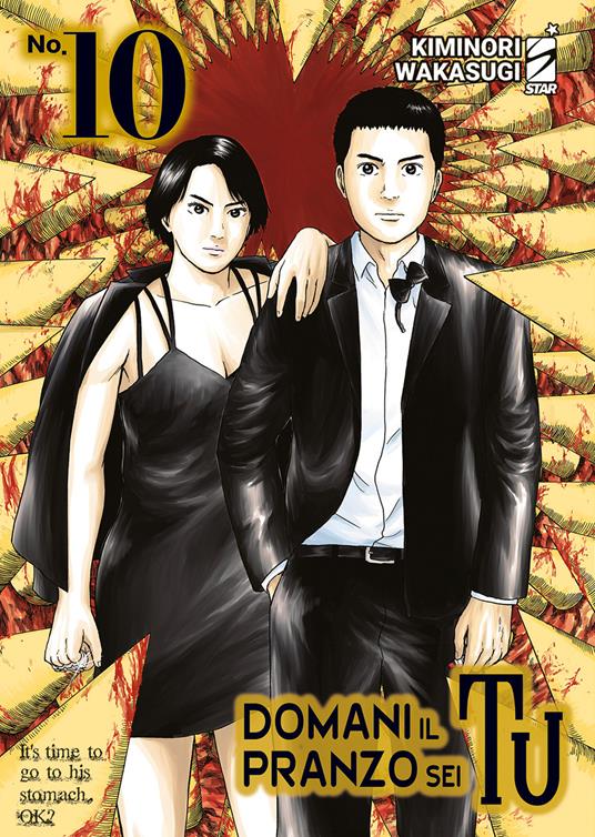 Domani il pranzo sei tu. Vol. 10 - Kiminori Wakasugi - copertina