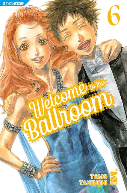 Welcome to the ballroom 6 - Tomo Takeuchi - ebook
