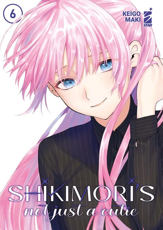 Shikimori's not just a cutie. Vol. 6 - Keigo Maki - copertina