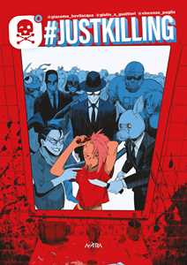 Libro #justkilling Giacomo Bevilacqua Giulio Antonio Gualtieri