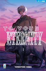 To Your Eternity 1