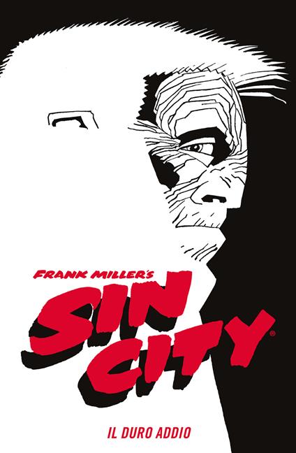 Il duro addio. Sin city. Vol. 1 - Frank Miller - copertina