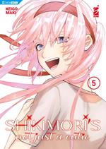 Shikimori's not just a cutie. Vol. 5