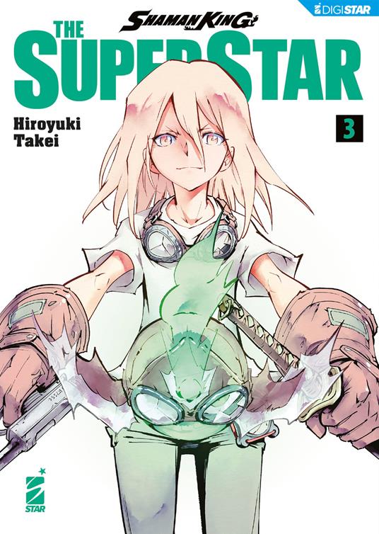 Shaman King the superstar. Vol. 3 - Hiroyuki Takei - ebook