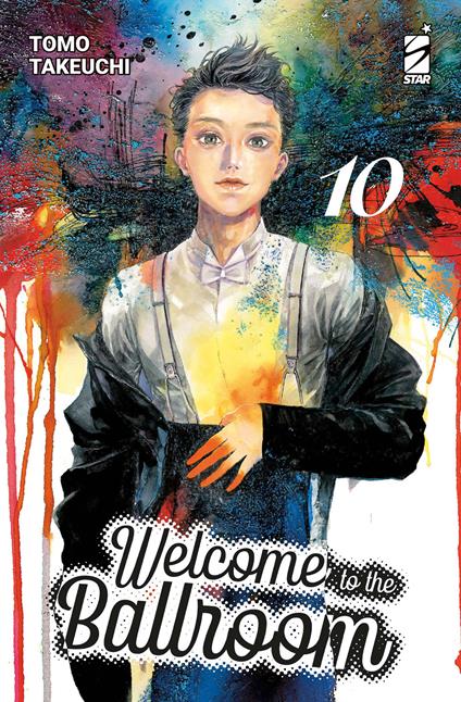 Welcome to the ballroom. Vol. 10 - Tomo Takeuchi - copertina