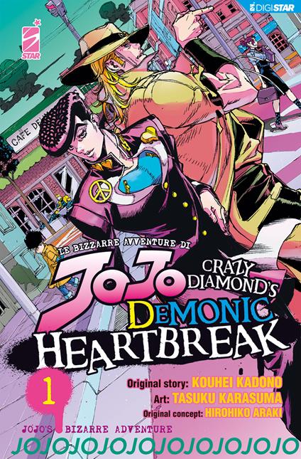 Crazy diamond's demonic heartbreak. Le bizzarre avventure di Jojo. Vol. 1 - Hirohiko Araki,Kohei Kadono,Tasuku Kurasuma,Andrea Maniscalco - ebook