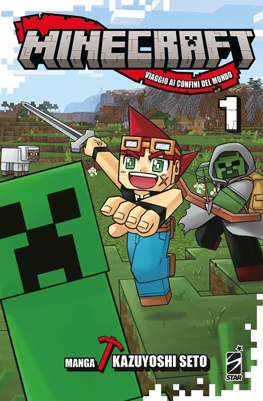 Minecraft. Viaggio ai confini del mondo. Vol. 1 - Kazuyoshi Seto - copertina