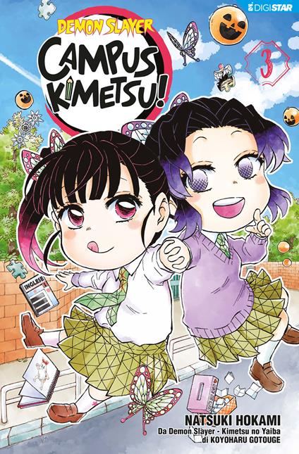 Demon slayer. Campus kimetsu!. Vol. 3 - Koyoharu Gotouge,Natsuki Hokami - ebook